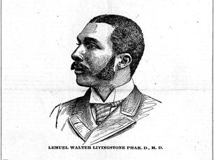 Vol. 6: Dr. Lemuel Walter Livingston – An Early Principal of Key West’s Douglass School, and the Island's First Black Physician