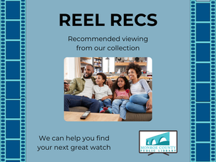 Reel Recs. Recommended viewing from our collection. Image of a family on a couch.