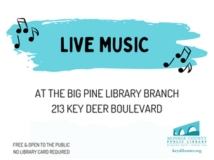 Live Music at the Big Pine Library